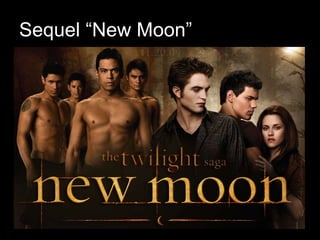 Sequel “New Moon” 