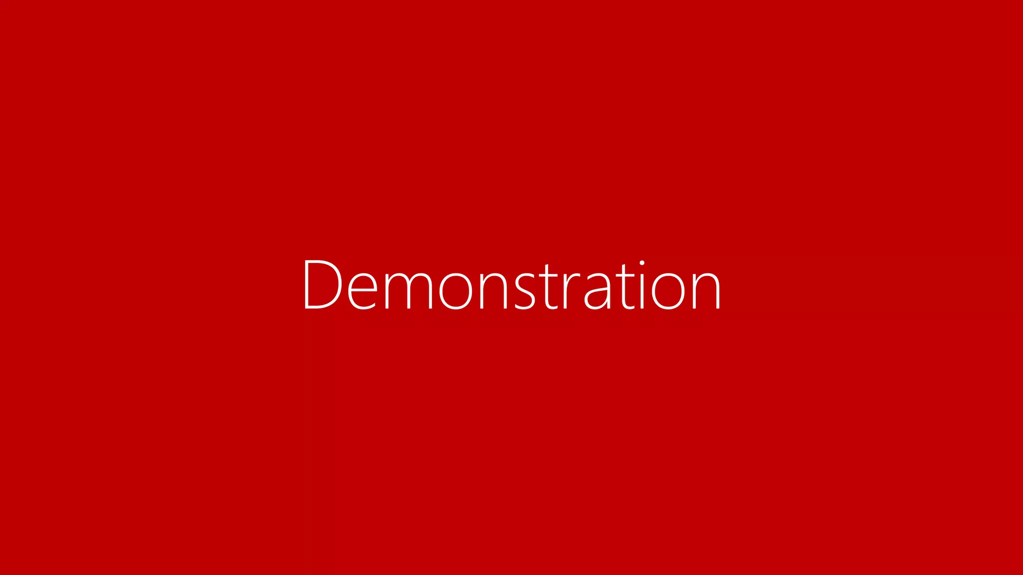 Demonstration

 