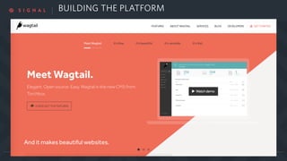 BUILDING THE PLATFORM
 