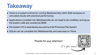 Twine: An Embedded Trusted Runtime for WebAssembly - Presentation slides