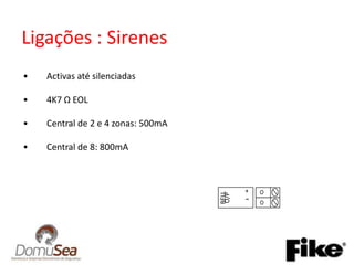 DetecçãoanalógicaMULTIPOINTDETECTOR SOUNDPOINT2C1.5 SCREENEDFIRE CABLEMANUALCALL POINTFLASHPOINTEOL MONITORING INCORPPORATED IN ALL DEVICESTO PANELZonas:Sirenes e detectores no mesmocircuito