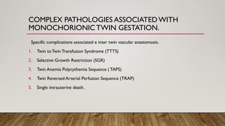 twin gestation..pptx types, complications | PPTX
