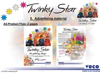 15/10/2001/ Marketing/UW
5. Advertising material
A4-Product Flyer, 2 pages
 