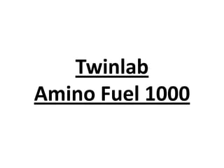 Twinlab
Amino Fuel 1000

 