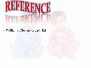  Williams Obstetrics 24th Ed
 