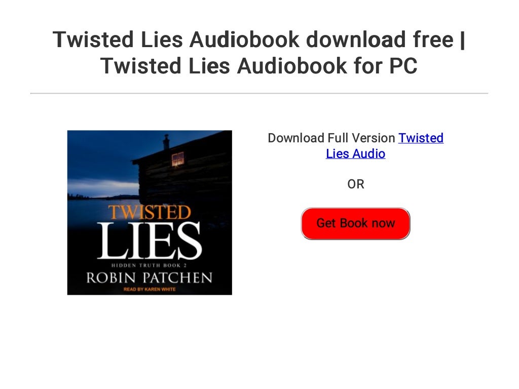 Twisted Lies Audiobook download free Twisted Lies Audiobook for PC Twisted Lies Audiobook download free Twisted Lies Audiobook for PC