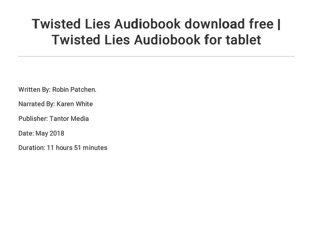 Twisted Lies Audiobook download free Twisted Lies Audiobook for tab Twisted Lies Audiobook download free Twisted Lies Audiobook for tab