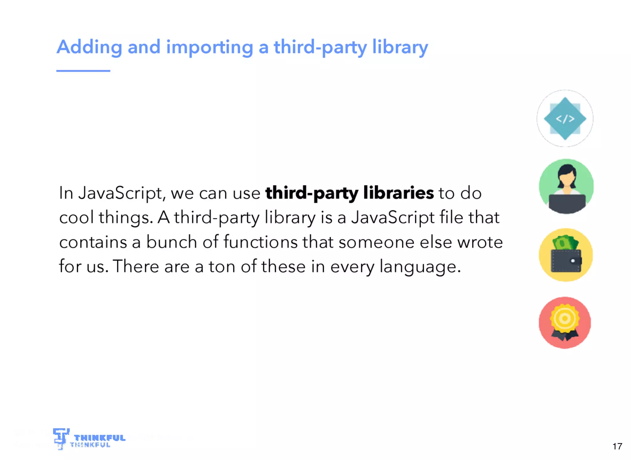 Wi-Fi: TGS Guest
Pass: tgsvisitor384
bit.ly/tf-twitter-js
17
 