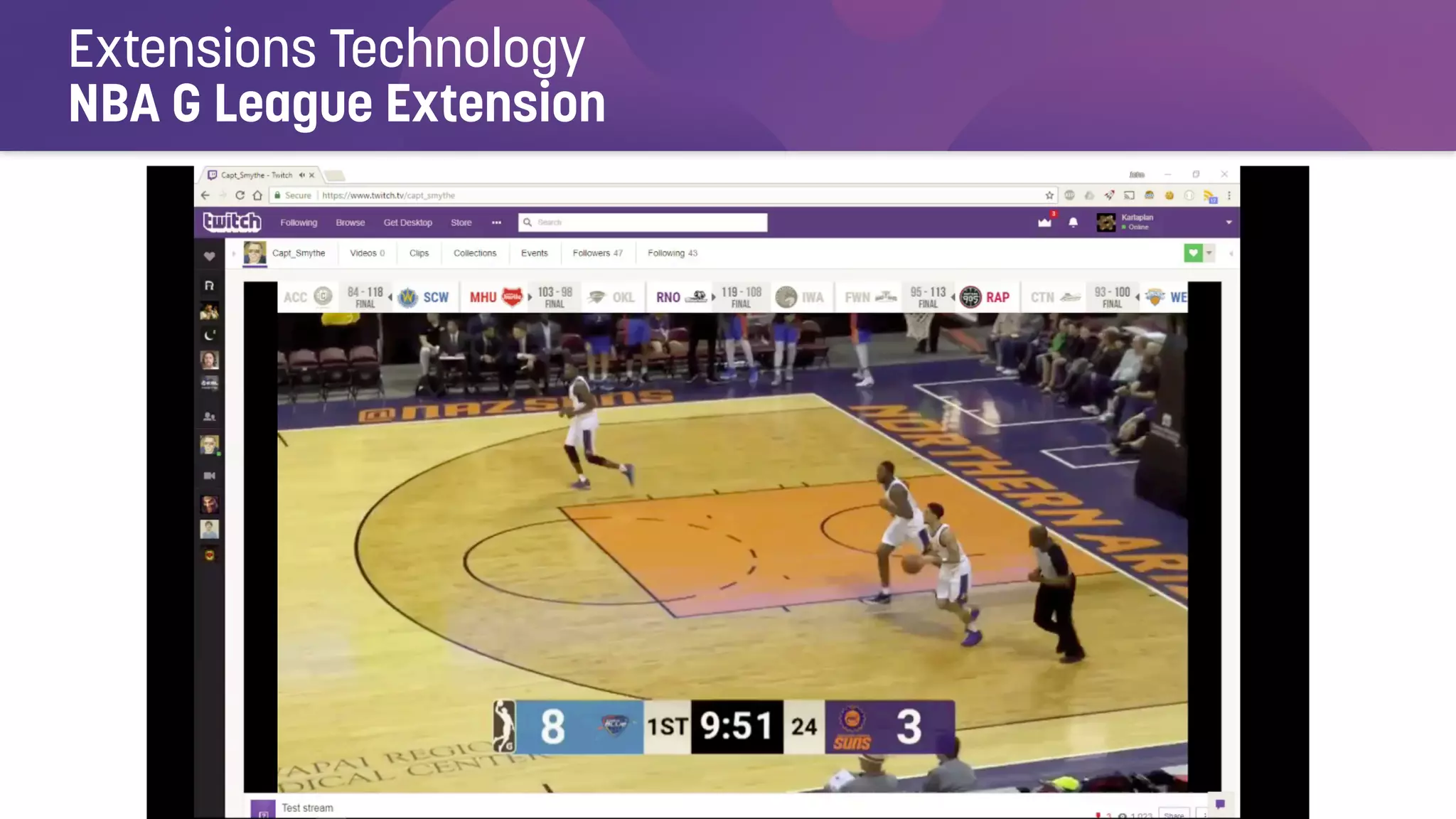 #TwitchDevTour
Extensions Technology
NBA G League Extension
 