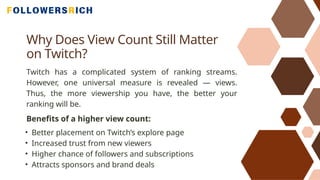 Twitch Growth Tips: Why View Count Still Matters | PPTX