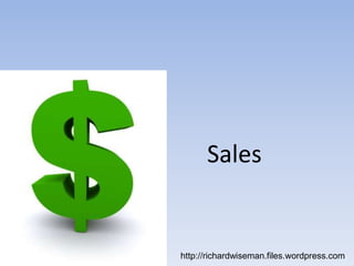 Saleshttp://richardwiseman.files.wordpress.com 