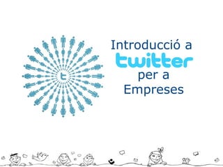 Introducció a  per a Empreses 