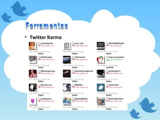 Twitter Karma Ferramentas 