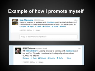 Example of how I promote myself
 