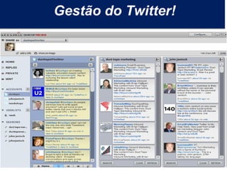 Gestão do Twitter! 