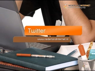Twitter
   www.nederlandinternet.nl
 