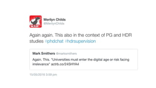 Twitter activity @MerilynChilds #HDRSupervision