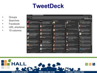 TweetDeck Groups Searches Facebook URL shortener 10 columns 