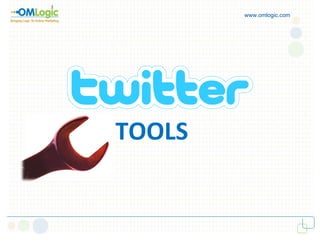 www.omlogic.com TOOLS 