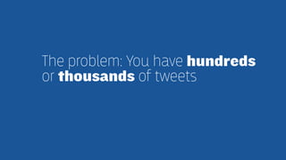 Confirm, Observe, Adjust: How to audit your Twitter world an 1 hour or less