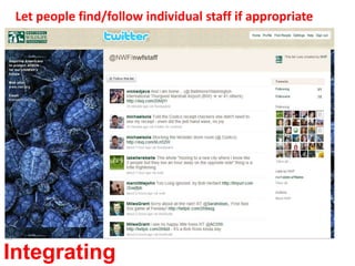 Follow audience tweets. Reply and Retweet. Thank people when retweeted and reply when asked a question.  