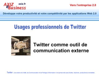 Twitter : présentation usages professionnels en français