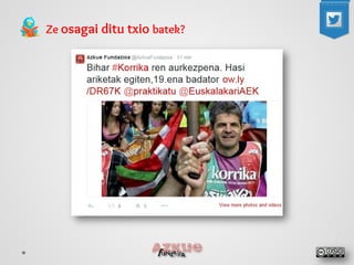 Ze osagai ditu txio batek?  