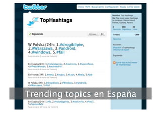 Trending topics en España
                        
 