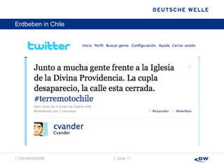 Erdbeben in Chile  │  Seite  │  DW-AKADEMIE  