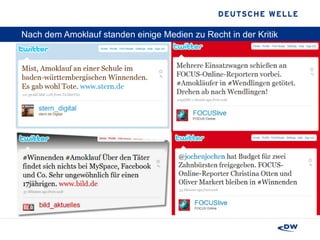 Nach dem Amoklauf standen einige Medien zu Recht in der Kritik 