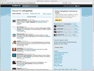Allows one to see a person’s “tweets” even if protected
