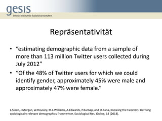 Gefahren durch fehlende Repräsentativität 
•Diskussion: Menschen, die durch Big Data nicht repräsentiert sind 
http://stre...
