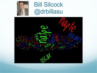 Bill Silcock @drbillasu 