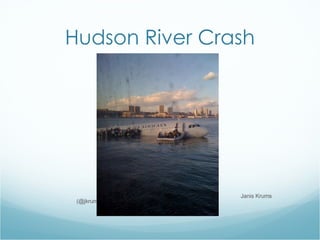 Hudson River Crash   Janis Krums (@jkrums) 