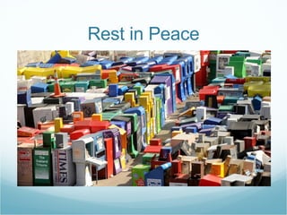 Rest in Peace 