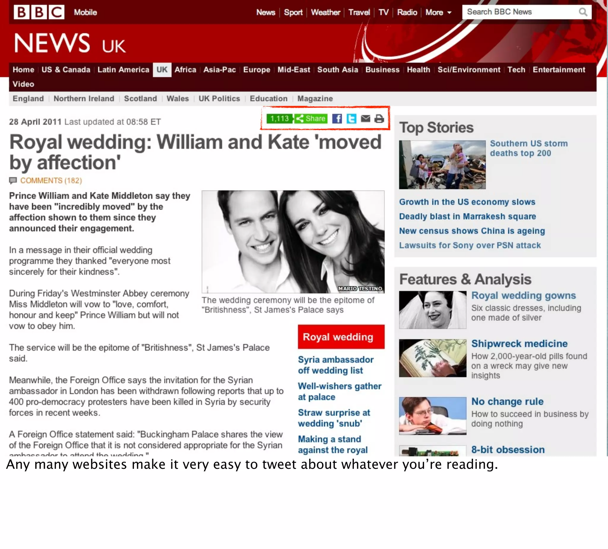 Any many websites make it very easy to tweet about whatever you’re reading.
 