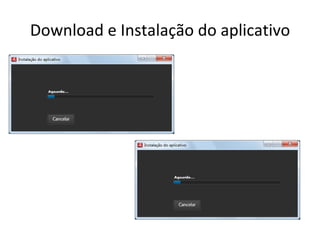 Download e Instalação do aplicativo 