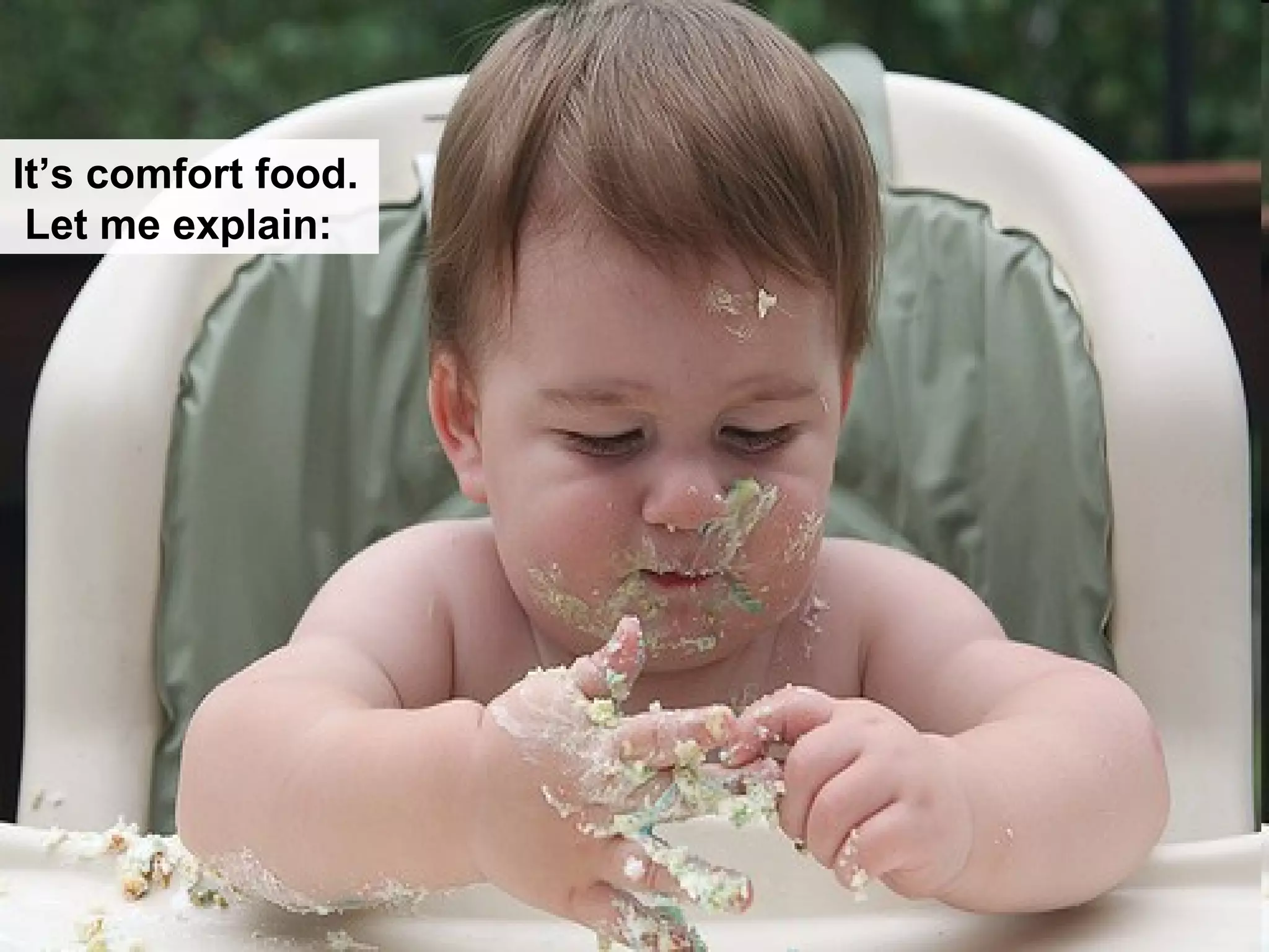 It’s comfort food.  Let me explain: 