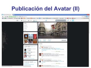 Publicación del Avatar (II)
 