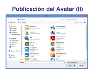Publicación del Avatar (II)
 