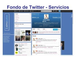 Fondo de Twitter - Servicios
 