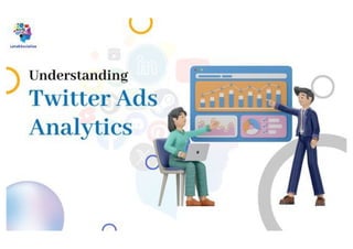 Understanding Twitter ads analytics