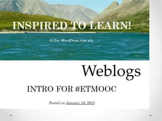Weblogs

 