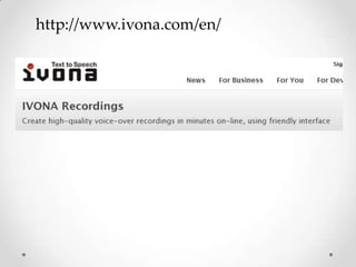 http://www.ivona.com/en/

 