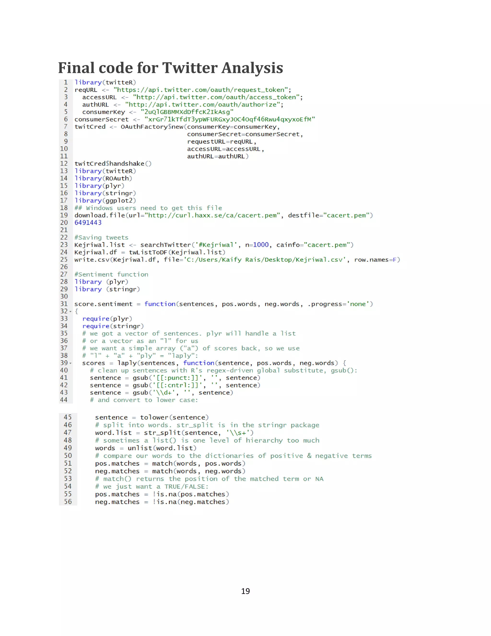 Final code for Twitter Analysis

19

 