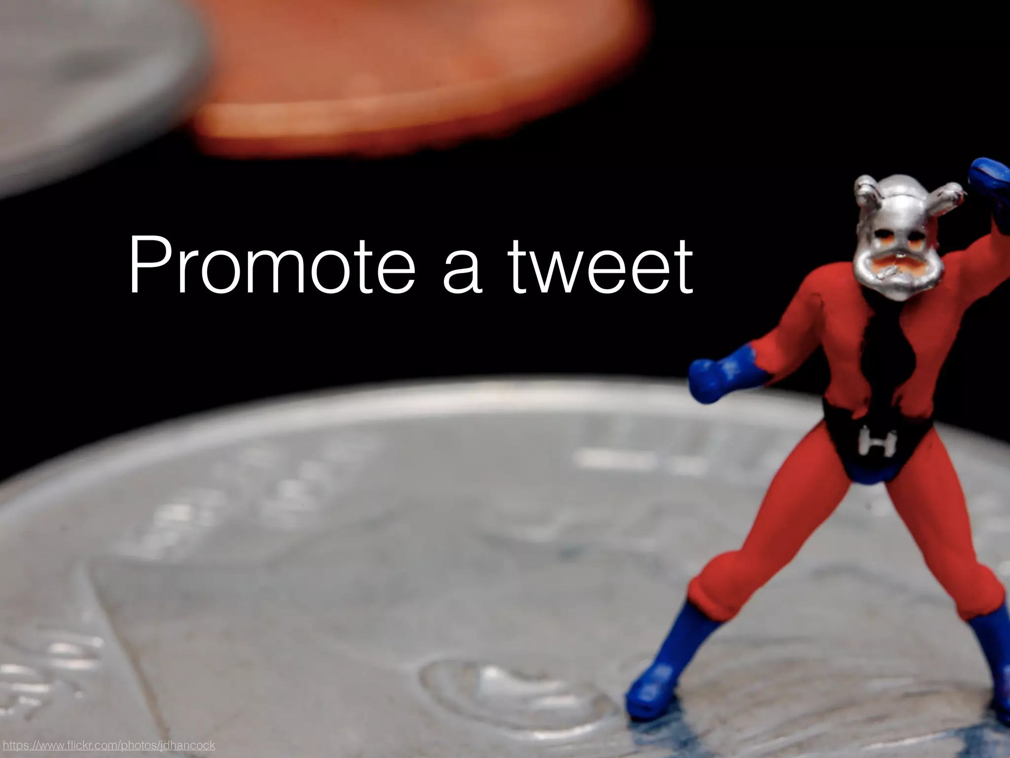 Promote a tweet
https://www.ﬂickr.com/photos/jdhancock
 
