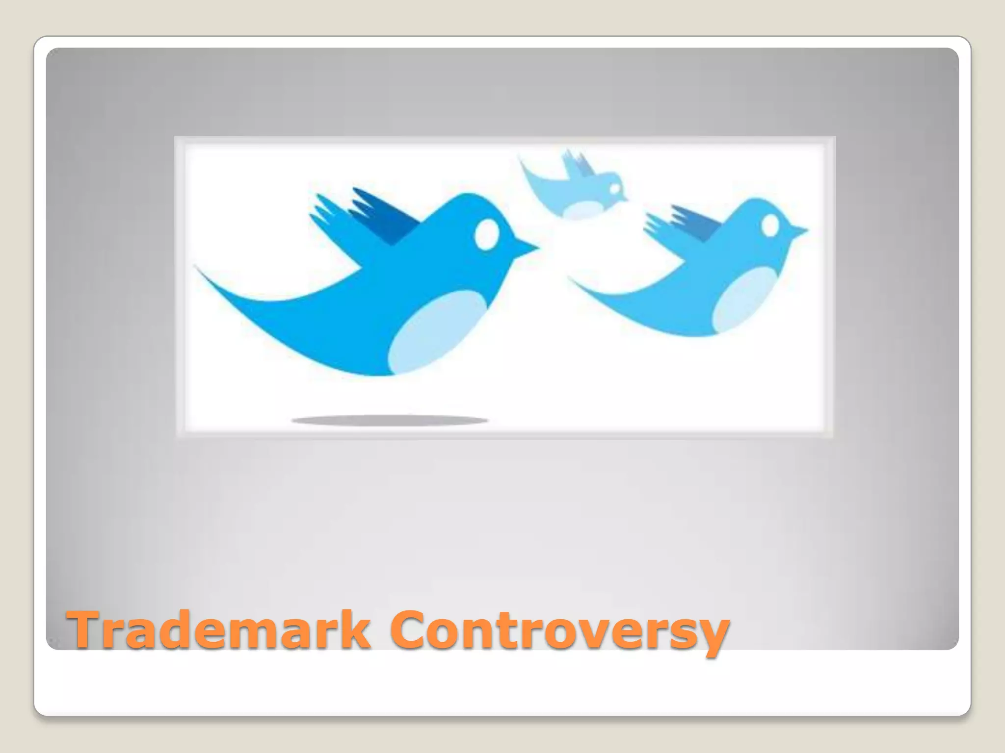 Trademark Controversy