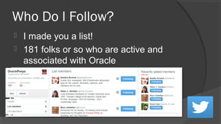 If You Oracle Then You Should Twitter Too Slide 17