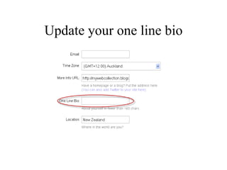 Update your one line bio 