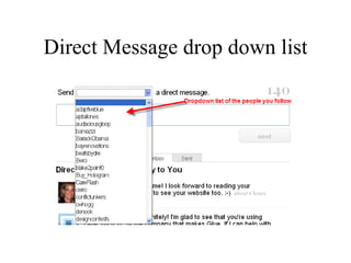 Direct Message drop down list 